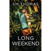 Long Weekend