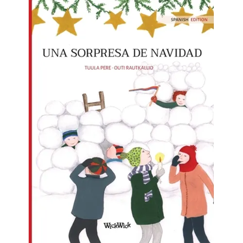 Una sorpresa de Navidad: Spanish Edition of "Christmas Switcheroo"