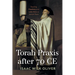 Torah Praxis after 70 CE