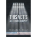 This Vet's Autobiography