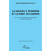 La nouvelle économie et la mort de l'homme: Essai sur le néolibéralisme scientifique de Francis Fukuyama