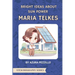 Bright Ideas About Sun Power - Maria Telkes