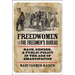 Freedwomen and the Freedmen's Bureau: Race, Gender, and Public Policy in the Age of Emancipation