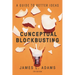 Conceptual Blockbusting: A Guide to Better Ideas, Fifth Edition