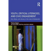 Youth, Critical Literacies, and Civic Engagement: Arts, Media, and Literacy in the Lives of Adolescents