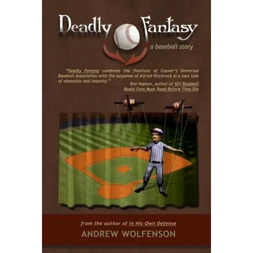Deadly Fantasy: A Baseball Story