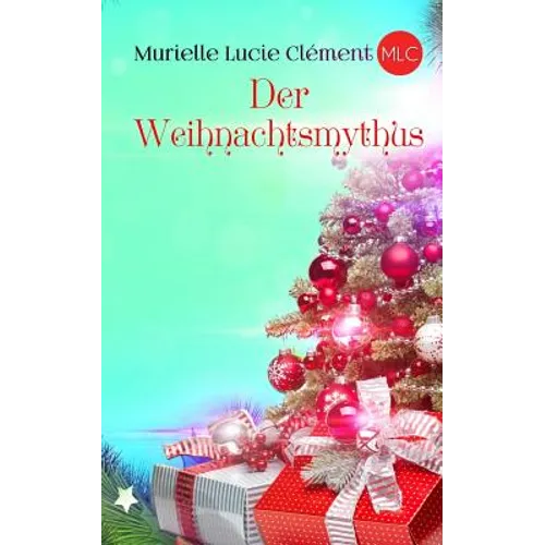 Der Weihnachtsmythus