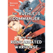The Ruthless Commander and His Reincarnated Warhorse