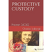 Protective Custody: Prisoner 34042
