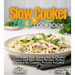 Slow cooker for 2 Cookbook: From Pulled Pork Sandwiches to Chicken Fajitas and 100+ More Recipes, Perfect Portions for Couples, Pictures Included