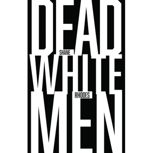 Dead White Men