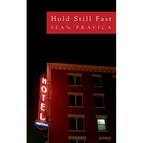 Hold Still Fast