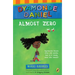 Almost Zero: A Dyamonde Daniel Book