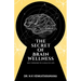 The Secret of Brain Wellness: Way Forward to a Healthy Life