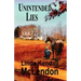 Unintended Lies