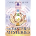 The Eastern Mysteries: An Encyclopedic Guide to the Sacred Languages & Magickal Systems of the World