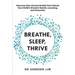 Breathe, Sleep, Thrive: Discover how airway health can unlock your child's greater health, learning, and potential