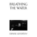 Breathing the Water