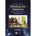 Minding the Heavens: The Story of Our Discovery of the Milky Way