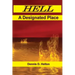 Hell, A Designated Place