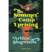 The Summer Camp Uprising