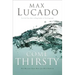 Come Thirsty: Receive What Your Soul Longs for