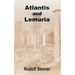 Atlantis and Lemuria
