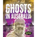 Ghosts in Australia