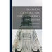 Essays On Catholicism, Liberalism And Socialism: Considered In Their Fundamental Principles