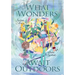What Wonders Await Outdoors