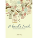 A Gentle Touch: Christians and Mental Illness