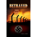 Betrayed: Secrecy, Lies, and Consequences