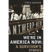 We're in America Now: A Survivor's Stories