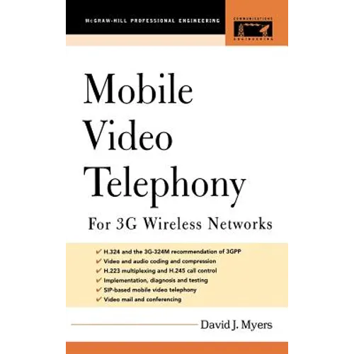 Mobile Video Telephony: For 3g Wireless Networks