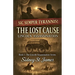 The Lost Cause - Lincoln Assassination