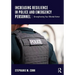 Increasing Resilience in Police and Emergency Personnel: Strengthening Your Mental Armor