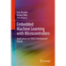 Embedded Machine Learning with Microcontrollers: Applications on Stm32 Development Boards