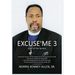 Excuse Me 3