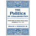 The Politics of Collaboration: Establishing the French Protectorate in Morocco, 1912-1927