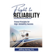 Flight to Reliability: Proved Principles for High Reliability Success
