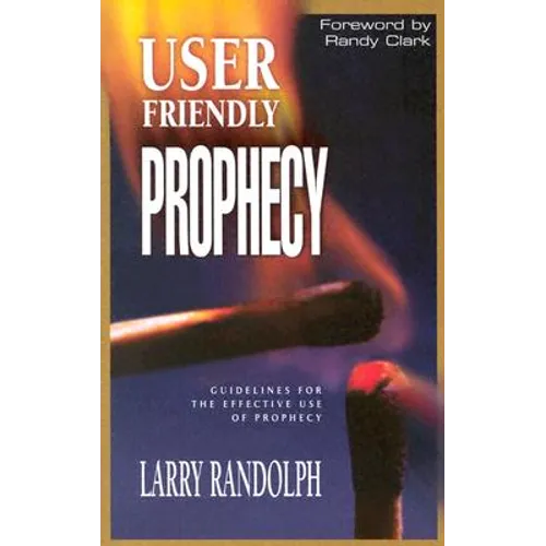 User Friendly Prophecy