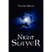 Night Slayer
