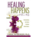 Healing Happens with Your Help: Understanding the Hidden Meanings Behind Illness