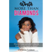 Worth More Than Diamonds: Discover Your Priceless Value to God. You Are Made to Shine!