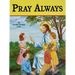 Pray Always