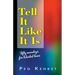 Tell It Like It Is: Fifty Monologs for Talented Teens