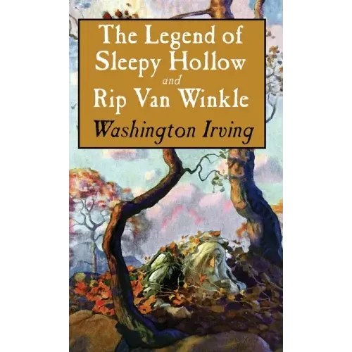Legend of Sleepy Hollow and Rip Van Winkle