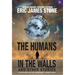 The Humans in the Walls: and Other Stories