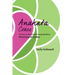The Anahata Codes: The Law of Attraction of Energy Medicine Directory of Codes