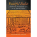 Faithful Bodies: Performing Religion and Race in the Puritan Atlantic
